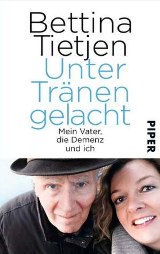 Unter Tränen gelacht - Mein Vater, die Demenz und ich. Buchempfehlung